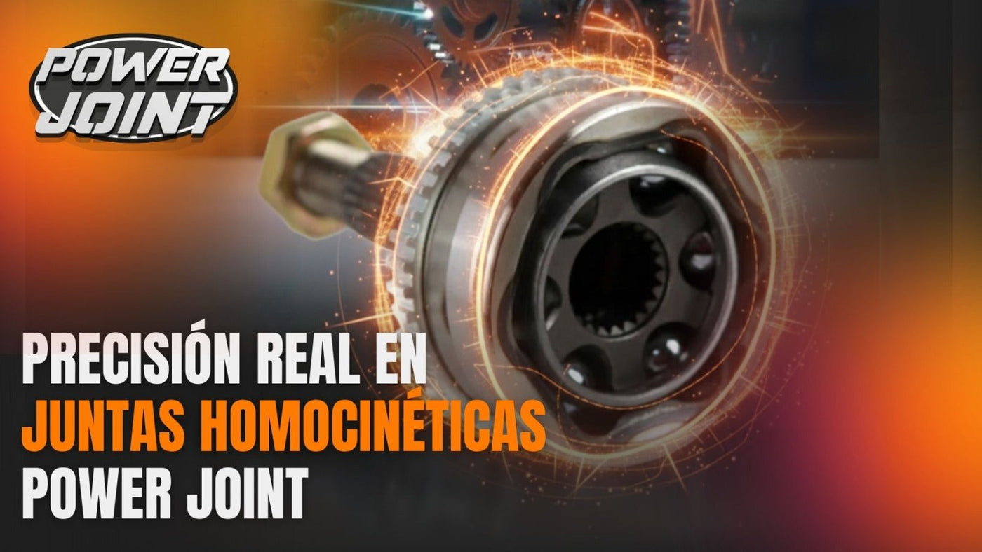 Precisión Real en Juntas Homocinéticas Power Joint